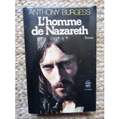 L&#039;homme de Nazareth - Anthony BURGESS