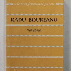 RADU BOUREANU - VERSURI , COLECTIA ' CELE MAI FRUMOASE POEZII ' , NR. 38 , APARUTA, 1961