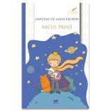 Micul Print - Editie Completa, Antoine De Saint-Exupery - Editura DPH