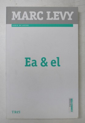 EA si EL de MARC LEVY , 2015 foto