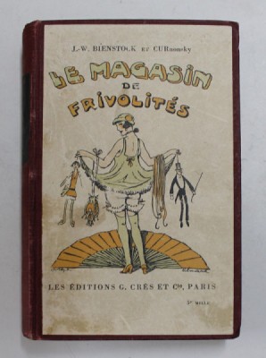 LE MAGASIN DE FRIVOLITES par J.-W. BIENSTOCK et CURNONSKY , 1928 foto