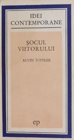 Socul viitorului - Alvin Toffler