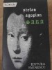 Sara de Stefan Agopian, Editura Eminescu 1986, Roman romanesc, 204 pagini