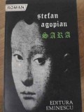 Sara de Stefan Agopian, Editura Eminescu 1986, Roman romanesc, 204 pagini