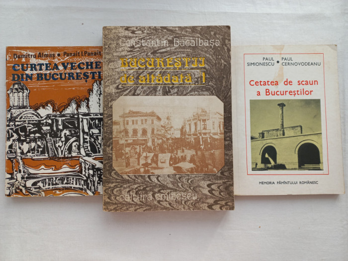 CURTEA VECHE DIN BUCURESTI + BUCURESTII DE ALTADATA+ CETATEA DE SCAUN A BUCUREST