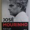 JOSE MOURINHO SUB LUPA de ROBERT BEASLEY , 2017 * MINIMA UZURA