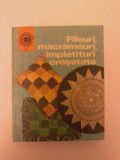 Doina Silvia Marian - Fileuri, macrameuri, impletituri crosetate, 1975