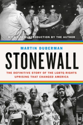Stonewall: The Definitive Story of the Lgbtq Rights Uprising That Changed America foto
