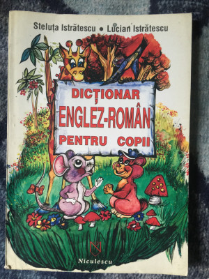 n2 Dictionar englez roman pentru copii - Steluta Istratescu foto