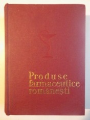 PRODUSE FARMACEUTICE ROMANESTI de AVACUM TATIANA , MARCU CARLI , VASILIU GABRIEL , 1970