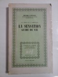 Cumpara ieftin LA SENSATION GUIDE DE VIE - HENRI PIERON