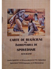 Carte de Rugaciuni cu indreptarul de Spovedanie actualizat foto