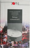 Stiinta comunicarii - J.J. van Cuilenburg, Carte Dezvoltare Personala, Comunicare Eficienta, Leadership