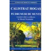 Calistrat Hogas - Pe drumuri de munte. Amintiri dintr-o calatorie in