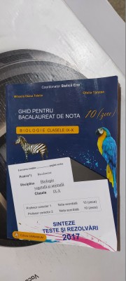 BIOLOGIE CLASELE IX-X GHID PENTRU BACALAUREAT DE NOTA 10 SINTEZE TESTE REZOLVARI foto