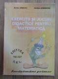 Sofia Onetiu - Exercitii si jocuri didactice pentru matematica