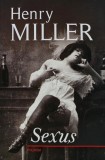 Cumpara ieftin Sexus, Henry Miller, Editura Polirom, 2010, Brosata, 549 Pagini, Literatura Autori Straini