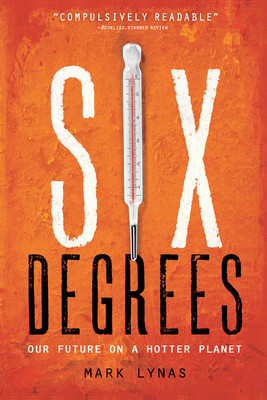 Six Degrees: Our Future on a Hotter Planet foto