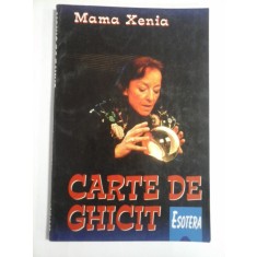 CARTE DE GHICIT - Mama Xenia