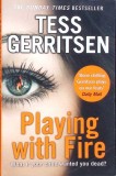PLAYING WITH FIRE-TESS GERRITSEN-267635