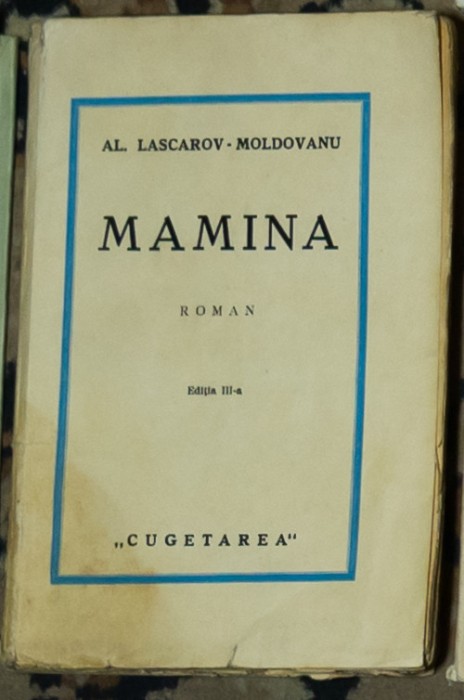 Al. Lascarov-Moldovanu - Mamina