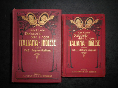 A. DE R. LYSLE - DIZIONARIO DELLE LINGUE ITALIANA-INGLESE 2 volume (1922) foto