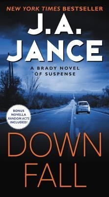 Downfall: A Brady Novel of Suspense foto