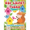 Egy csipet tud&aacute;s - Fejlesztő munkaf&uuml;zet 2-3 &eacute;veseknek