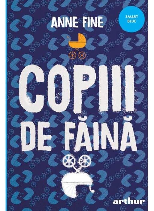 Copiii De Faina, Anne Fine - Editura Art