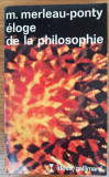 Eloge de la philosophie, M. Merleau-Ponty