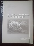 Biologie cellulaire et moleculaire-Doina Verdes,Roxana Popescu,Alin Verdes