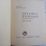 MIHAIL SADOVEANU-DIVANUL PERSIAN.DESENE DE AUREL BORDENACHE-1940 S4.