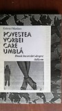 Povestea vorbei care umbla