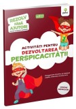 Activități pentru dezvoltarea perspicacității (3-5 ani). Rezolv fără ajutor! - ***