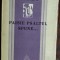 GEORGE SILVIU - PAISIE PSALTUL SPUNE... (VERSURI, editia princeps - 1934)