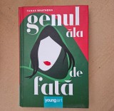 Tanaz Bhathena - Genul ala de fata