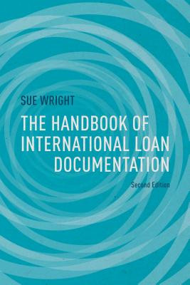 The Handbook of International Loan Documentation: Second Edition foto