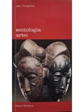 Jean Duvignaud - Sociologia artei (Editia: 1995)