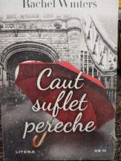 Rachel Winters - Caut suflet pereche (Editia: 2020) foto