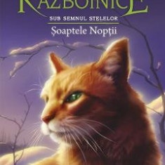 Pisicile razboinice Vol.21: Soaptele noptii - Erin Hunter