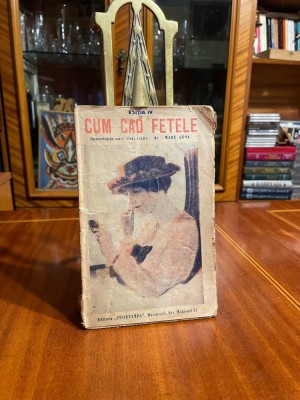 Cum cad Fetele - Spovedania unei vieți trăite de Mary Anna (interbelic) foto