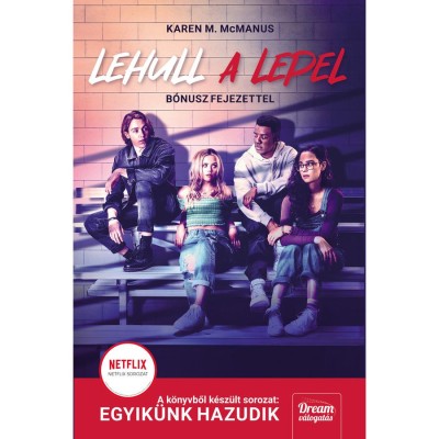 Lehull a lepel - Filmes bor&amp;iacute;t&amp;oacute;val - Karen M. McManus foto