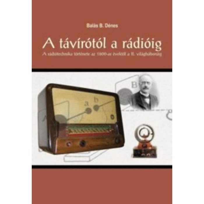 A t&aacute;v&iacute;r&oacute;t&oacute;l a r&aacute;di&oacute;ig - Bal&aacute;s B. D&eacute;nes