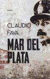 Mar del Plata/Claudio Fava, Lebada Neagra
