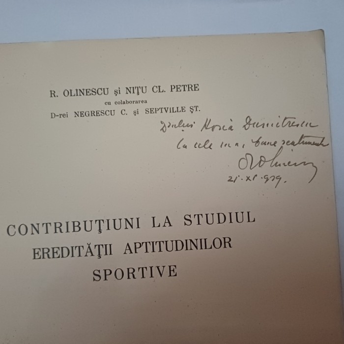 CONTRIBUTIUNI LA STUD.EREDITATII APTITUD.SPORTIVE- R.OLINESCU CU DEDIC.-1939 X2