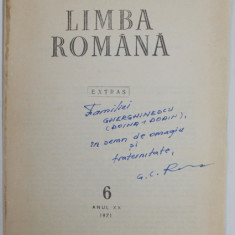 LIMBA ROMANA , EXTRAS , SUBIECT : PUNCTUATIA SI ORTOGRAFIA LIMBII ROMANE IN LUMINA '' GRAMATICII '' ACADEMIEI de G.C. RUSU , NR. 6 , ANUL XX , 1971 ,