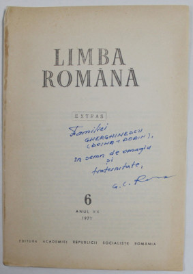 LIMBA ROMANA , EXTRAS , SUBIECT : PUNCTUATIA SI ORTOGRAFIA LIMBII ROMANE IN LUMINA &amp;#039;&amp;#039; GRAMATICII &amp;#039;&amp;#039; ACADEMIEI de G.C. RUSU , NR. 6 , ANUL XX , 1971 , foto