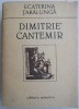 Dimitrie Cantemir - Ecaterina Taralunga - Biografii