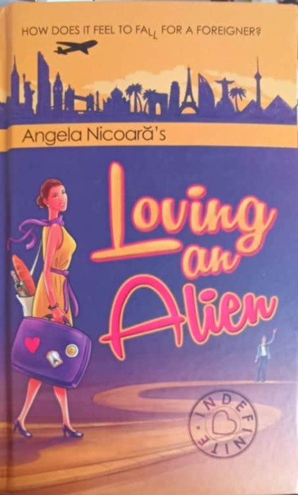 LOVING AN ALIEN-ANGELA NICOARA-257007
