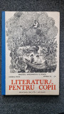 LITERATURA PENTRU COPII MANUAL PENTRU CLASA A XII-A - Stoica, Vasilescu 1991